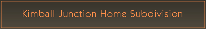 Kimball Junction Home Subdivision