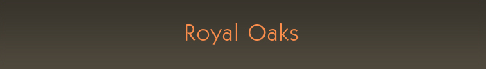 Royal Oaks